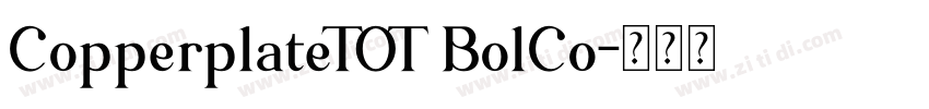CopperplateTOT BolCo字体转换